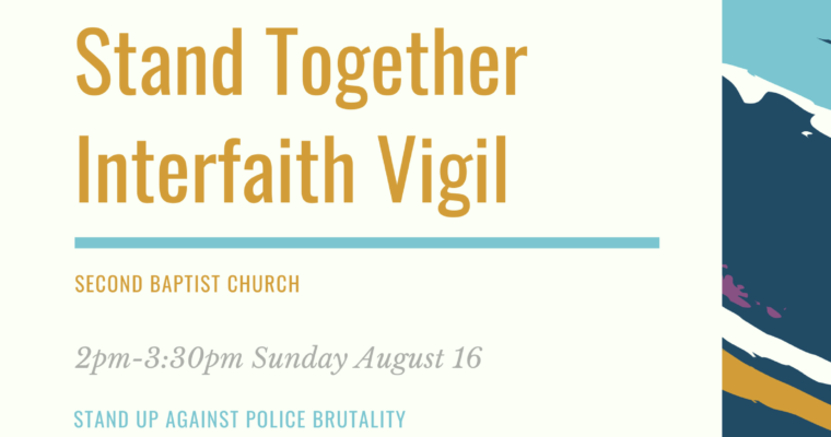 Stand Together: Interfaith Vigil Against Racism