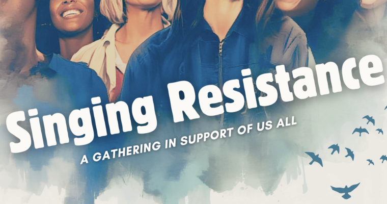 Singing Resistance